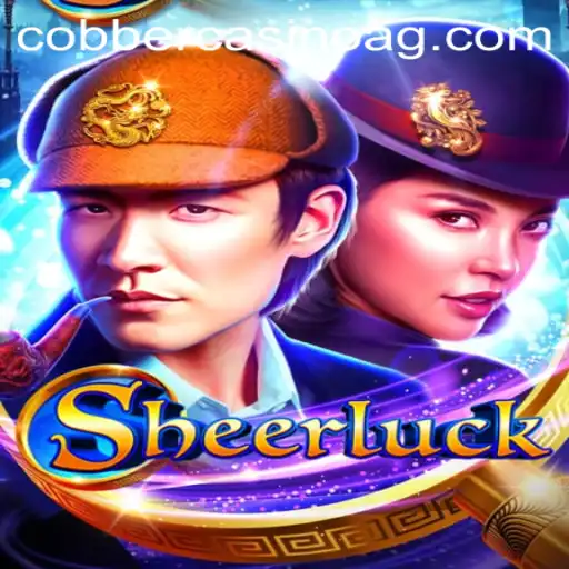 Mastering Sheerluck: A Comprehensive Guide to Thrills and Strategy